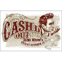 JOHNNY CASH ジョニーキャッシュ (デビュー 70周年 ) - (絶版プロモーション・ポスター)Cashd Out at Blind Melons / ポスター - PGS