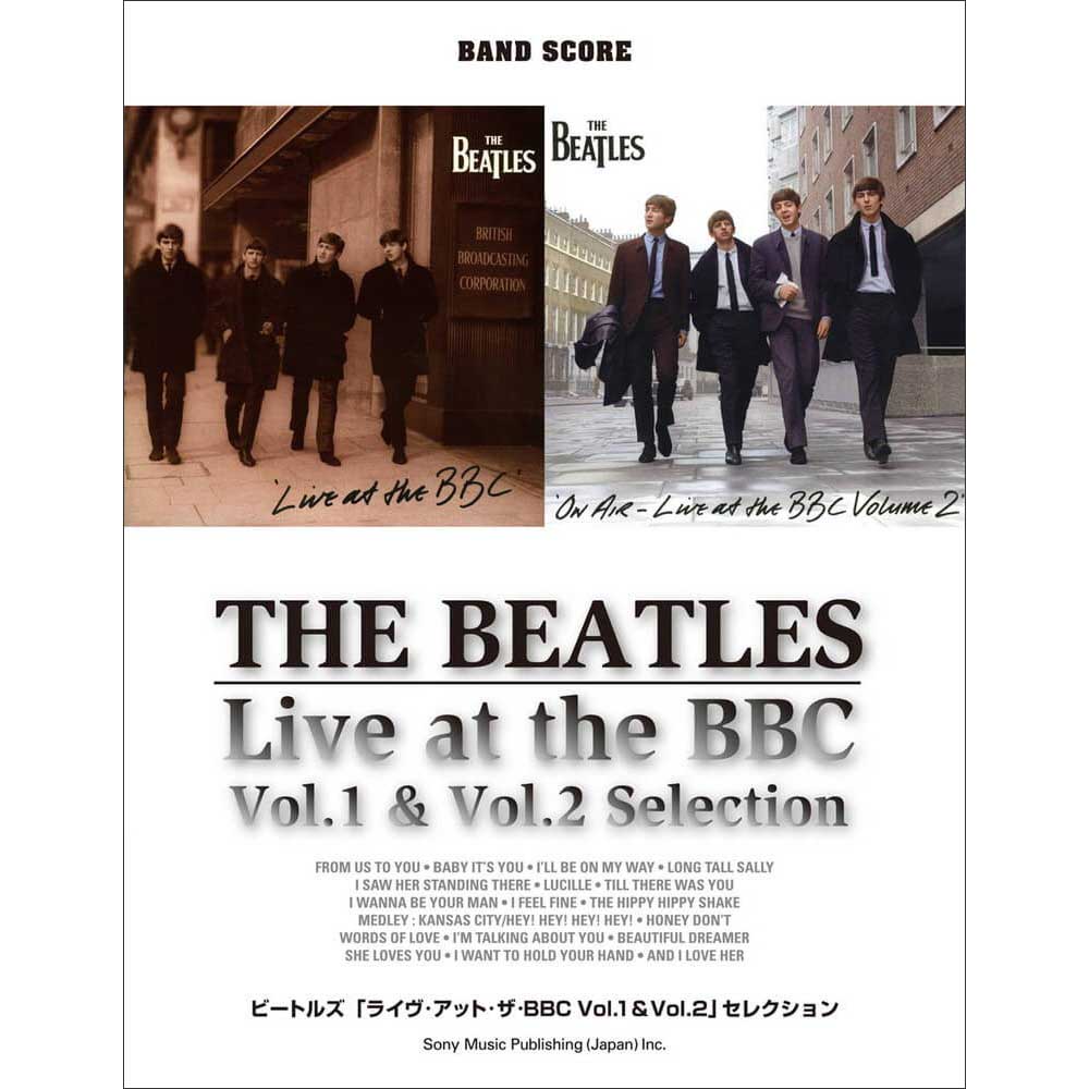 THE BEATLES ビートルズ (結成 65周年 ) - バンド・スコア ビートルズ「ライヴ・アット・ザ・BBC Vol.1 & Vol.2」セレクション / 楽譜 - PGS