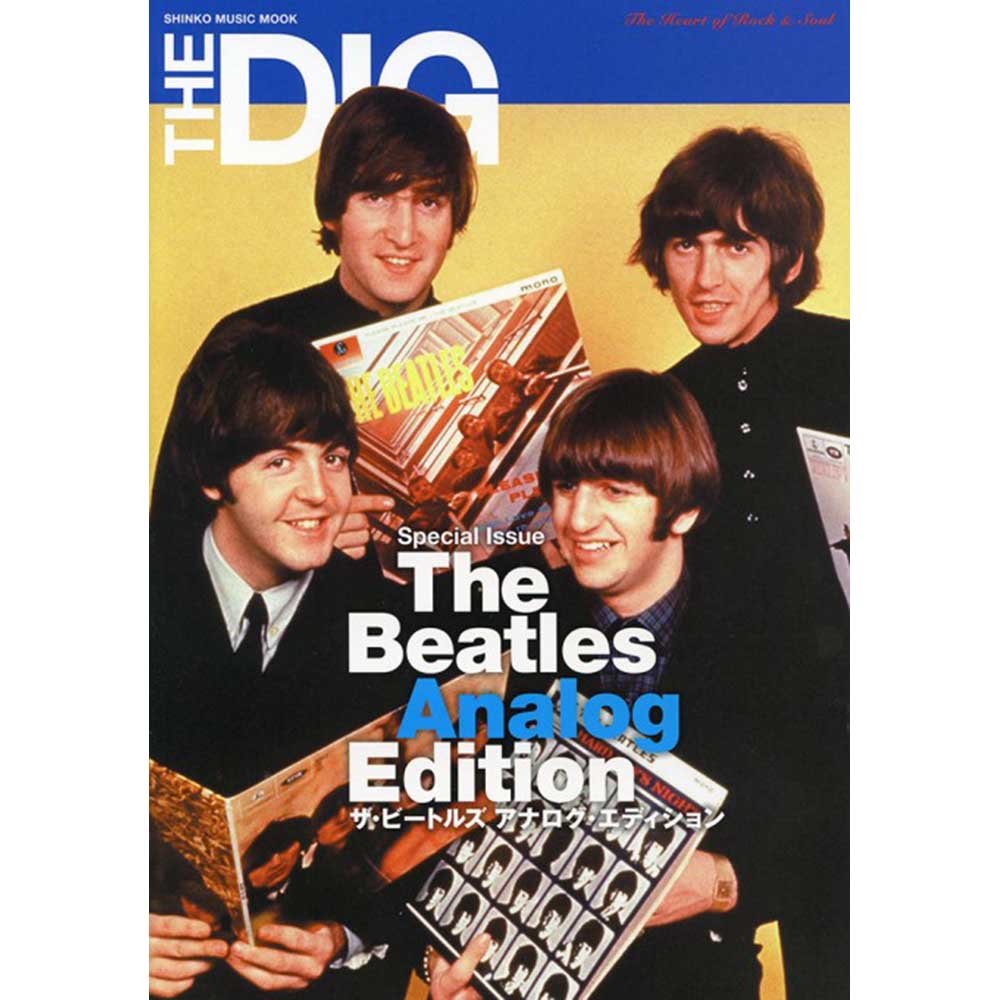 THE BEATLES ビートルズ (結成 65周年 ) - THE DIG Special Issue ザ・ビートルズ アナログ・エディション / 雑誌・書籍 - PGS