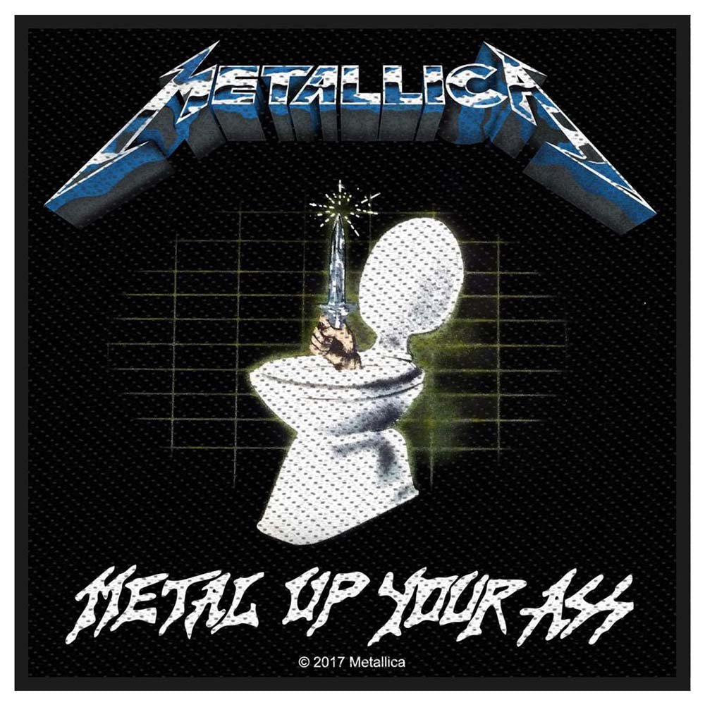 METALLICA メタリカ - METAL UP YOUR ASS / ワッペン - PGS