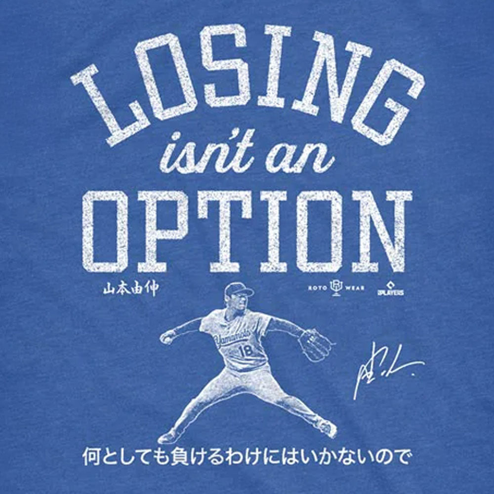 YOSHINOBU YAMAMOTO 山本由伸 - Losing Isn’t An Option / Tシャツ / メンズ(YOSHINOBU YAMAMOTO)公式グッズ - PGS