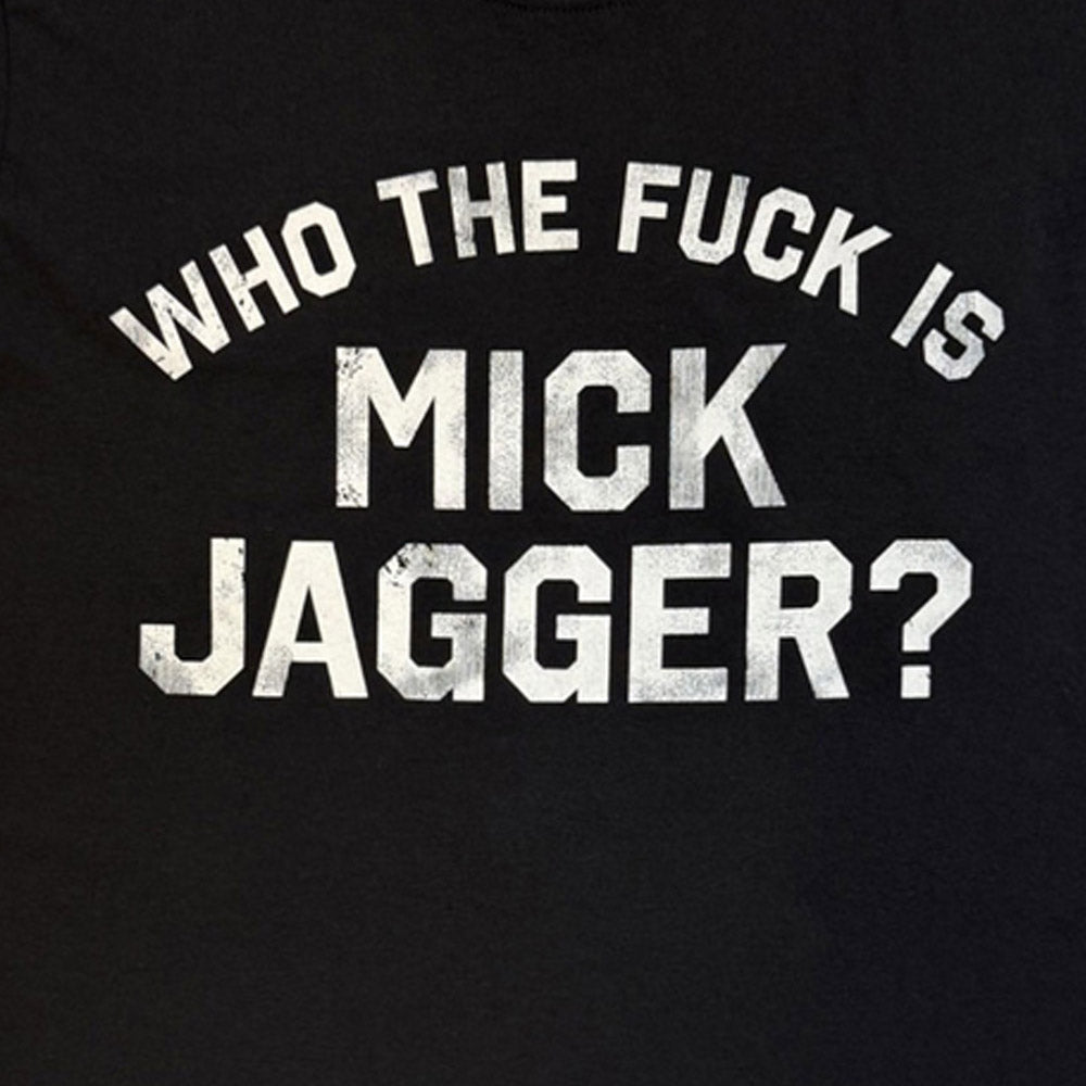 ROLLING STONES ローリングストーンズ (7月 新譜 記念 ) - Who The Fuck Is Mick Jagger / Tシャツ / メンズ