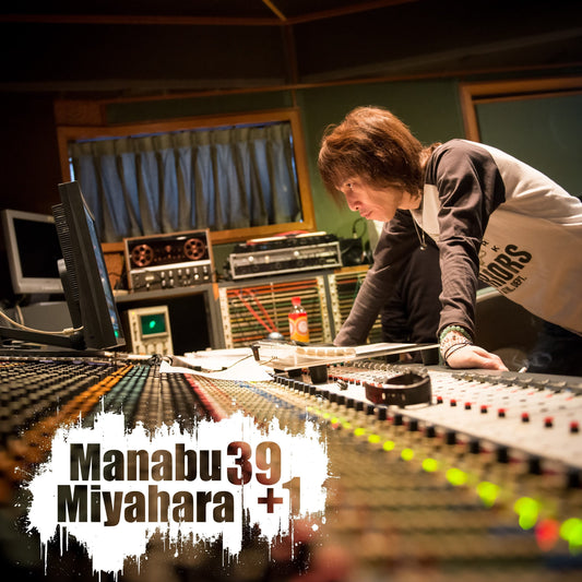 宮原学 デビュー40周年記念ベスト『Manabu Miyahara Thank You＋1』予約受付スタート！本人選曲・最新リマスターによる決定版ベストアルバム
