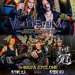🔥イヴァン・ジャンニーニ × Jien Takahashi率いる『VIOLET ETERNAL』が帰ってくる！🔥 👑日本ヘヴィメタル界の異端王者『THE 冠』と贈る、狂熱のダブルヘッダー2DAYS👑 2025年7月19日(土)・20日(日) ＠SHIBUYA CYCLONE