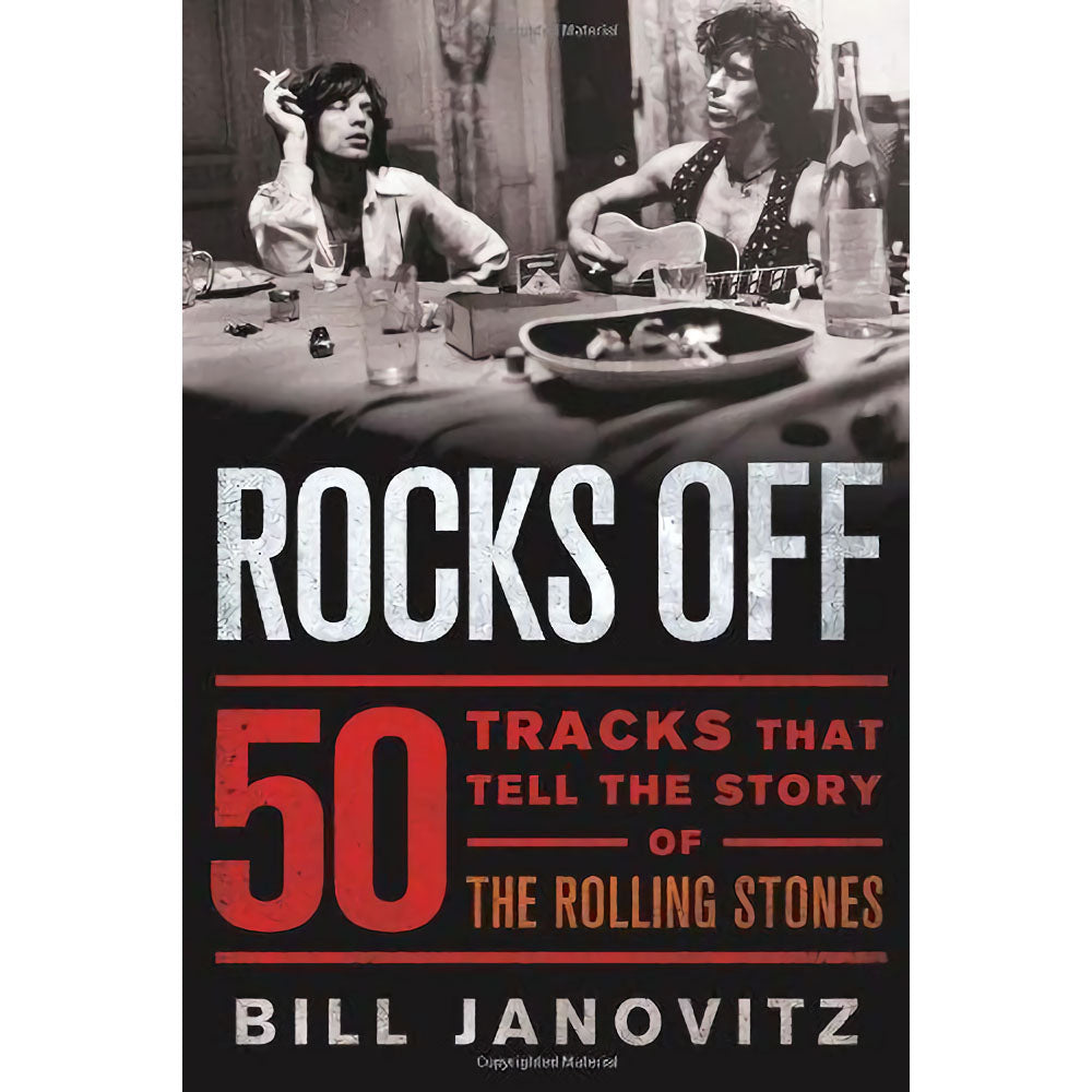 ROLLING STONES - (来日 35周年 記念 ) - Rocks Off: 50 Tracks That Tell the Story of the Rolling Stones / 洋書