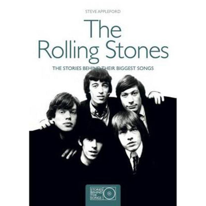 ROLLING STONES - (来日 35周年 記念 ) - The Stories Behind the Biggest Songs / 洋書
