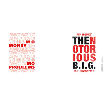 NOTORIOUS BIG ノートリアスBIG - Mo Money Mo Problems / マグカップ