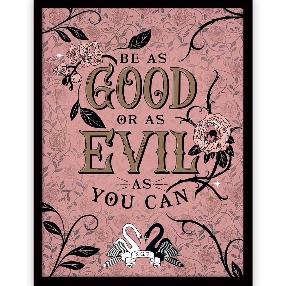 THE SCHOOL FOR GOOD AND EVIL スクールフォーグッドアンドイービル - Be Good or Evil / インテリア額 - PGS