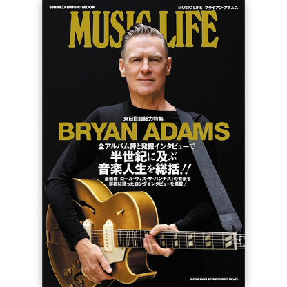 BRYAN ADAMS - (2026年 1月 来日 ) - MUSIC LIFE ブライアン・アダムス