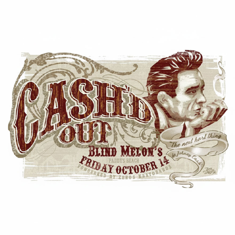 JOHNNY CASH - (デビュー 70周年 ) - （絶版プロモーション・ポスター）Cashd Out at Blind Melons / ヴィンテージ