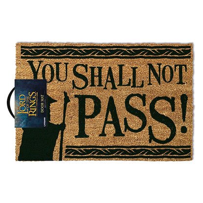 THE LORD OF THE RINGS - YOU SHALL NOT PASS
